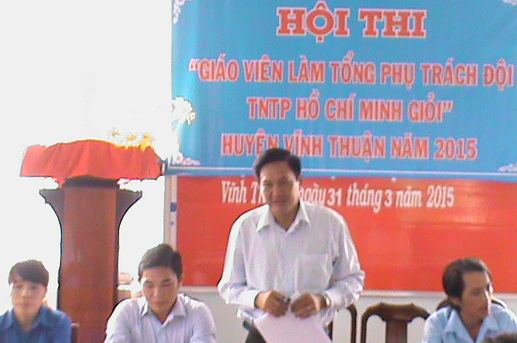 Khai mạc Hội thi giáo viên làm Tổng phụ trách Đội TNTP Hồ Chí Minh giỏi năm học 2014-2015